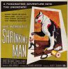 540. Six Sheet (79" x 79"); Very Fine+ Folded ### THE INCREDIBLE SHRINKING MAN (1957)