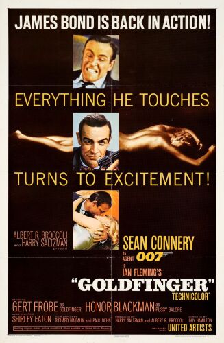 575. One Sheet (27" x 41"); Glossy Style; Very Fine Folded ### JAMES BOND: GOLDFINGER (1964)