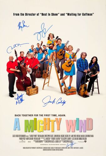 677. One Sheet (27" x 40") Signed by Michael McKean, Jane Lynch, Jennifer Coolidge, Annette O'Toole, Harry Shearer and Larry Miller (JSA COA); Double-Sided; Very Fine Rolled ### A MIGHTY WIND (2003)