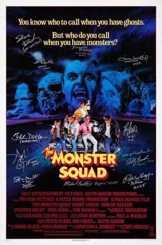 682. One Sheet (27" x 41") Signed by Andre Gower, Robby Kiger, Stephen Macht, Duncan Regehr and 7 more (JSA COA); Very Fine+ Rolled ### THE MONSTER SQUAD (1987)