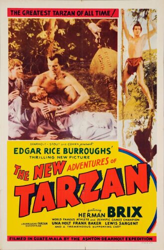703. One Sheet (27" x 41"); The Bradleigh Vinson Collection; "All-Serial" Style; Very Fine+ Folded ### THE NEW ADVENTURES OF TARZAN (1935)