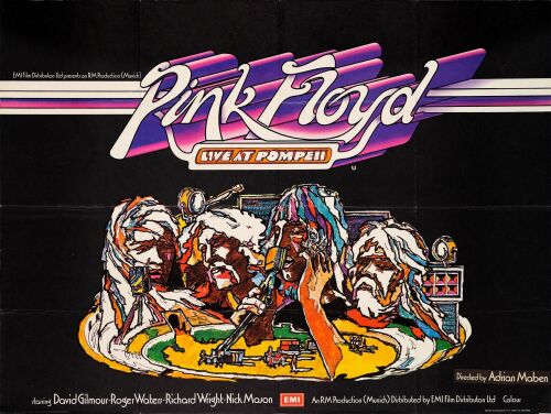 744. British Quad (39.5" x 29.5"); Country-of-Origin; Very Fine Folded ### PINK FLOYD: LIVE AT POMPEII (1972)
