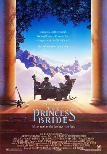 755. One Sheet (27" x 40"); Very Fine- Rolled ### THE PRINCESS BRIDE (1987)