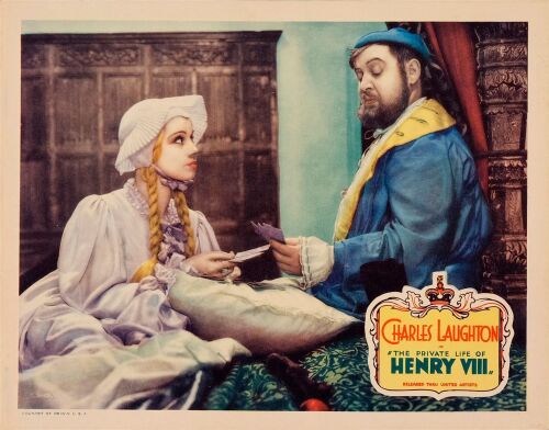 756. Lobby Card (11" x 14"); Near Mint ### THE PRIVATE LIFE OF HENRY VIII (1933)