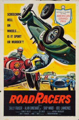 776. One Sheet (27" x 41"); Fine+ Folded ### ROADRACERS (1957)