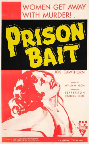 794. One Sheet (25.5" x 41"); Very Fine+ on Linen ### PRISON BAIT [AKA MEN ARE SUCH FOOLS] [R-1948] (R-1948)