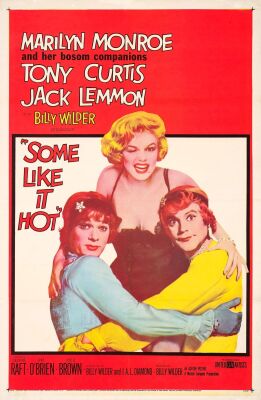 828. One Sheet (27" x 41"); Very Fine+ on Linen ### SOME LIKE IT HOT (1959)