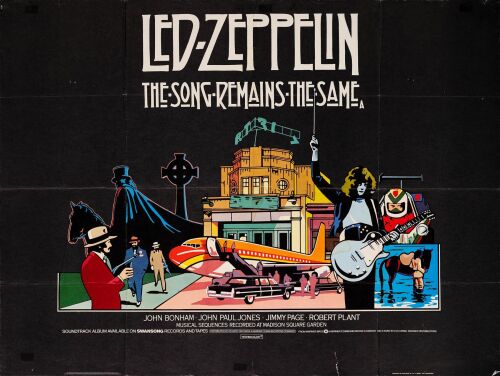 831. British Quad (40" x 30"); Country-of-Origin; Very Fine- Folded ### THE SONG REMAINS THE SAME (1976)