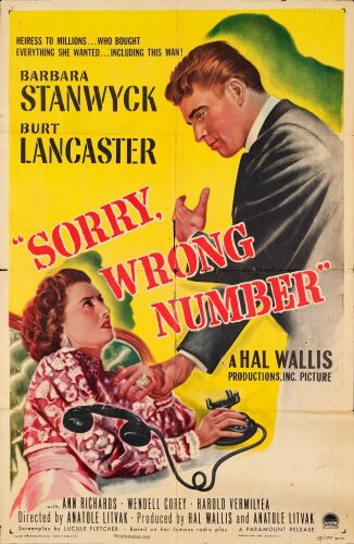 832. One Sheet (27" x 41"); Style A; Fine+ Folded ### SORRY, WRONG NUMBER (1948)
