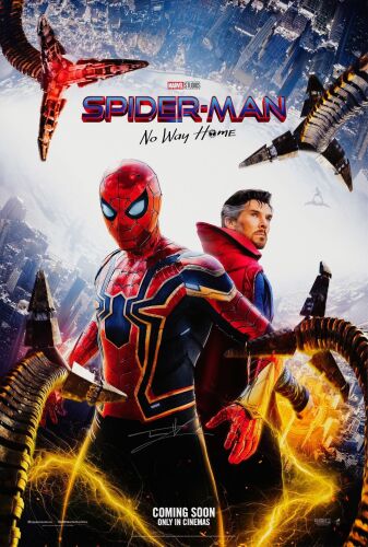 836. One Sheet (27" x 40") Signed by Tom Holland (Grad Authenticated); Advance; Near Mint Rolled ### SPIDER-MAN: NO WAY HOME (2021)