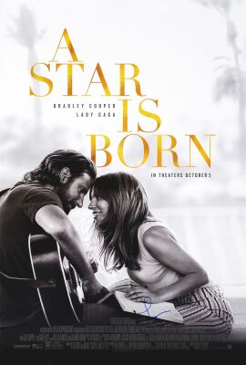 840. One Sheet (27" x 40") Signed by Lady Gaga (JSA COA); Double-Sided; Very Fine+ Rolled ### A STAR IS BORN (2018)