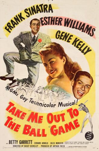 886. One Sheet (27" x 41"); Fine+ Folded ### TAKE ME OUT TO THE BALL GAME (1949)