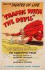 945. One Sheet (27" x 41.5"); Stone Lithograph; Very Fine on Linen ### TRAFFIC WITH THE DEVIL (1946)