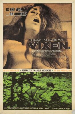 962. One Sheet (27" x 41") Signed by Russ Meyer (Grad Authenticated); Fine Folded ### VIXEN (1968)