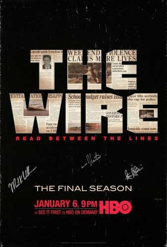 979. One Sheet (27" x 40") Signed by Michael K. Williams, Seth Gilliam and Jamie Hector (Grad Authenticated); Fine+ Rolled ### THE WIRE (2008)