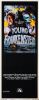 991. Insert (14" x 36"); Style B; Very Fine Rolled ### YOUNG FRANKENSTEIN (1974)