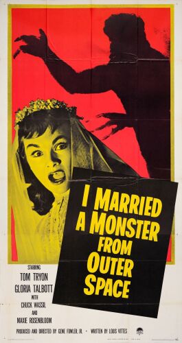 536. Three Sheet (41" x 79"); Very Fine+ Folded ### I MARRIED A MONSTER FROM OUTER SPACE (1958)