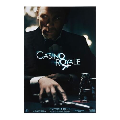 Lot # 348. US Advance One-Sheet, 2006; 27" x 40"; Very Fine+; Rolled ### JAMES BOND: CASINO ROYALE (2006)